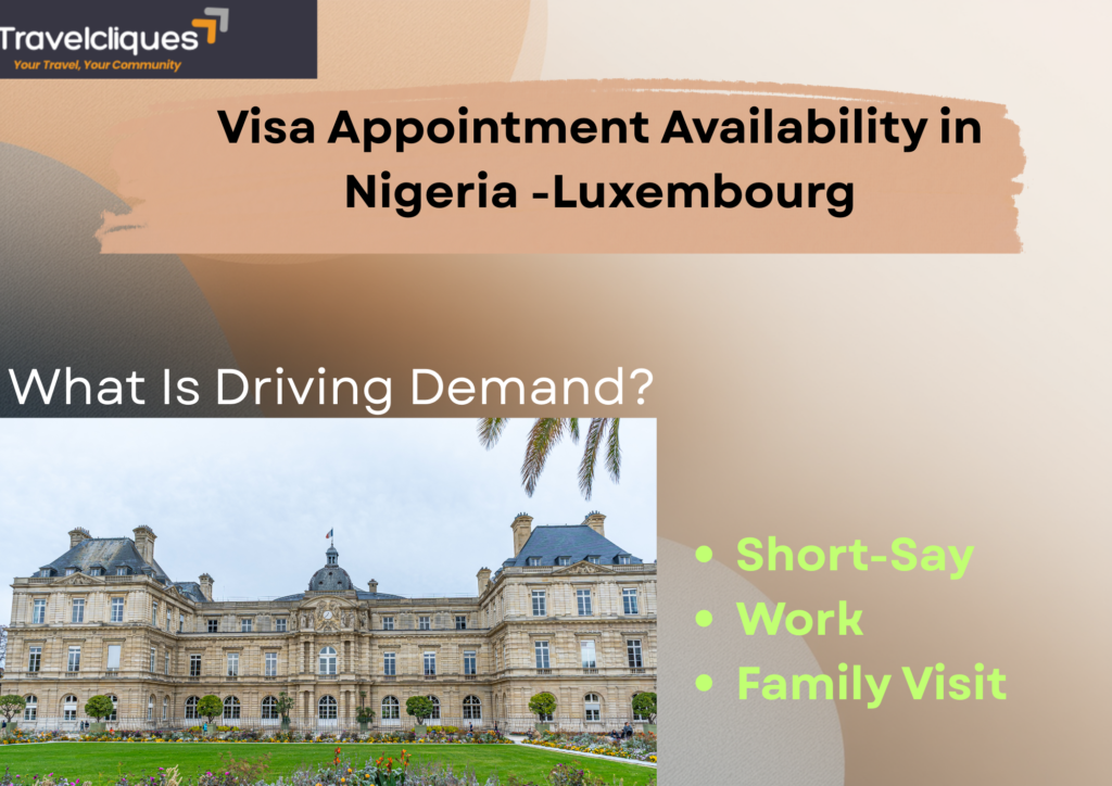 Luxembourg Visa Appointments